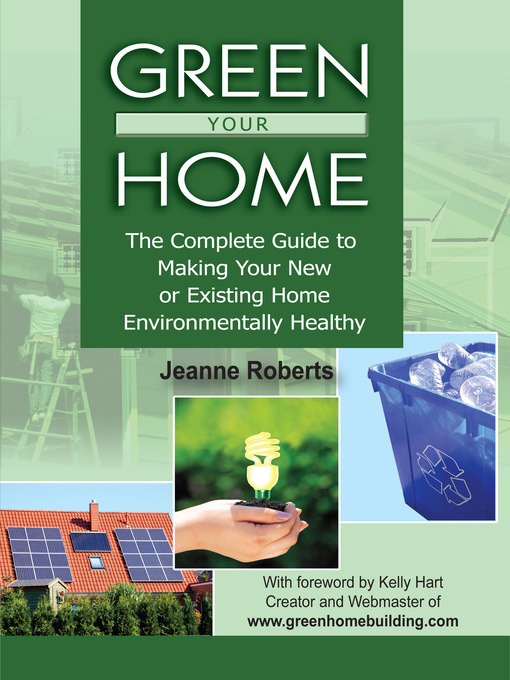Title details for Green Your Home by Jeanne Roberts - Available